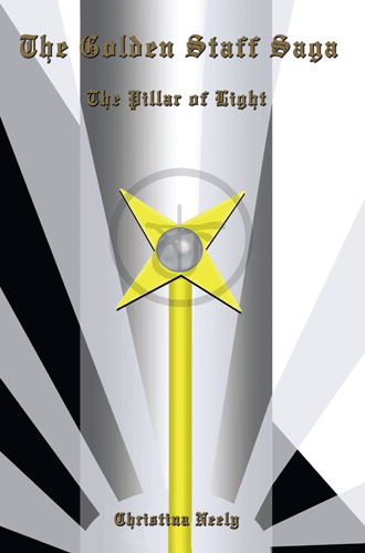 The Golden Staff Saga: The Pillar of Light